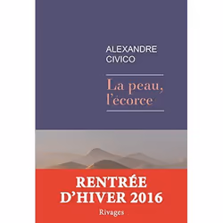 Payot & Rivages LA PEAU, L ECORCE, Français, Livre broché, 100 pages