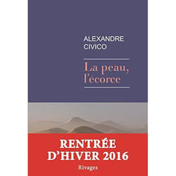 Payot & Rivages LA PEAU, L ECORCE