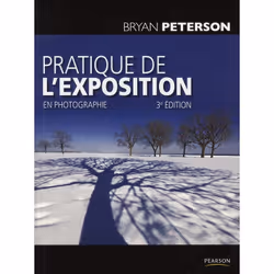 ISBN Pratique De L'Exposition En Photographie (3e Edition), Pellicule, Français, Livre broché