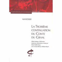 ISBN La Troisieme Continuation Du Conte Du Graal, Littérature, Français, Livre broché