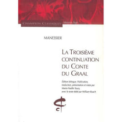 La Troisième continuation du Conte du Graal