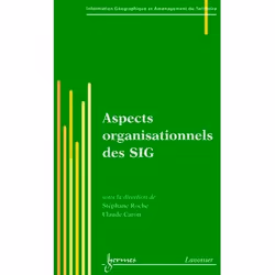 ISBN Aspects Organisationnels Des Sig (Traite Igat, Serie Geomatique), Art & design, Français, Livre broché