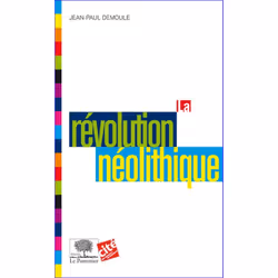 ISBN La Revolution Neolithique, histoire, Français