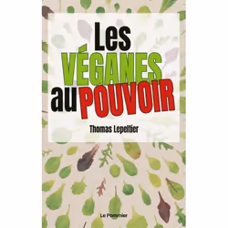ISBN Les véganes au pouvoir, Littérature, 192 pages