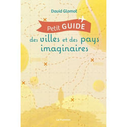ISBN Petit guide des villes et des pays imaginaires