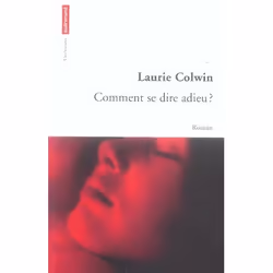 ISBN Comment Se Dire Adieu, Littérature, Français