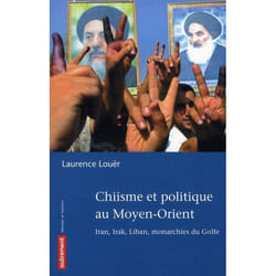 Chiisme et politique au Moyen-Orient