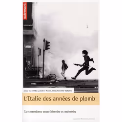 ISBN L'Italie Des Annees De Plomb., histoire, Français, Livre broché