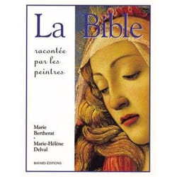 La bible racontée par les peintres (édition 2010)