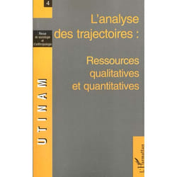 L'analyse des trajectoires : ressources qualitatives et quantitatives