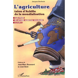 L'agriculture talon d'achille de la mondialisation