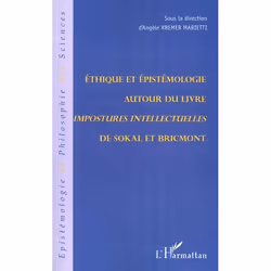 ISBN Ethique Et Epistemologie Autour Du Livre Impostures Intellectuelles De Sokal Et Bricmont, philosophie, Français, Livre b ...