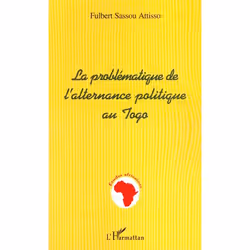 ISBN La Problematique De L'Alternance Politique Au Togo, histoire, Français