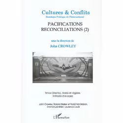 ISBN Revue Cultures &amp; Conflits T.41; Pacifications Reconciliations T.2, politique, Français, Livre broché