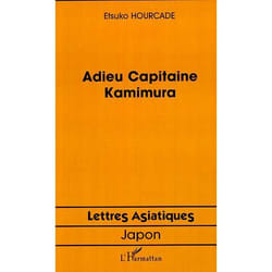 ADIEU CAPITAINE KAMIMURA (Grand format)