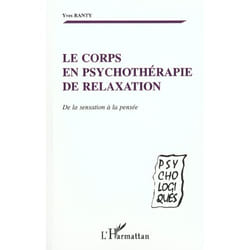 Le corps en psychotherapie de relaxation