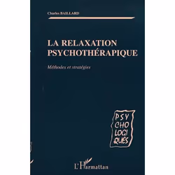 ISBN La Relaxation Psychotherapique - Methodes Et Strategies, Psychologie, Français, Livre broché