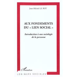 Aux fondements du " lien social "