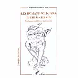 ISBN Les Romans Policiers De Driss Chraibi - Representations Du Feminin Et Du Masculin, Littérature, Français, Livre broché