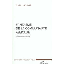 Fantasme de la communauté absolue