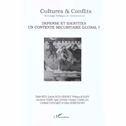 ISBN Revue Cultures &amp; Conflits T.44; Defense Et Identites; Un Contexte Securitaire Global, politique, Français