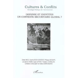 Défense et identités, un contexte sécuritaire global ?