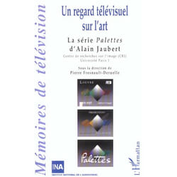 Un regard télévisuel sur l'art