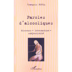 Paroles d'alcooliques
