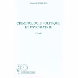 ISBN Criminologie Politique Et Psychiatrie - Essai, société, Français, Livre broché