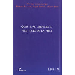 Questions urbaines et politiques de la ville