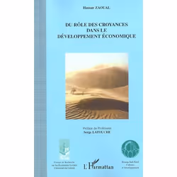 ISBN Du Role Des Croyances Dans Le Developpement Economique, histoire, Français