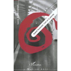 Andreï tarkovski, l'art et la pensée