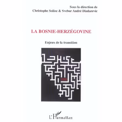 ISBN La Bosnie-Herzegovine - Enjeux De La Transition, politique, Français