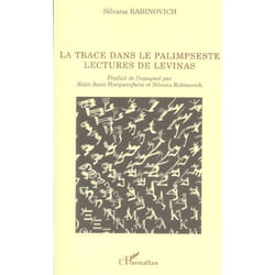 La trace dans le palimpseste / lectures de levinas