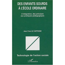 Des enfants sourds à l'école ordinaire