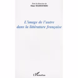 ISBN L'Image De L'Autre Dans La Litterature Francaise, Littérature, Français, Livre broché