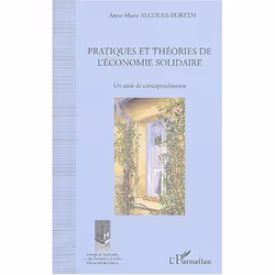 ISBN Pratiques Et Theories De L'Economie Solidaire - Un Essai De Conceptualisation, histoire, Français, Livre broché