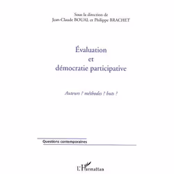 ISBN Evaluation Et Democratie Participative - Auteurs ? Methodes ? Buts ?, politique, Français, Livre broché