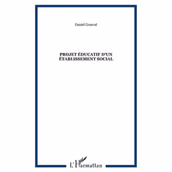 ISBN Projet Educatif D'Un Etablissement Social, société, Français, Livre broché