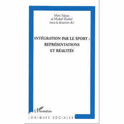 ISBN Integration Par Le Sport - Representations Et Realites, société, Français, Livre broché