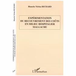 ISBN Experimentation Du Recouvrement Des Couts En Milieu Hospitalier Malgache, société, Français, Livre broché