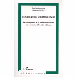 ISBN Sociologie Du Milieu Militaire, société, Français, Livre broché