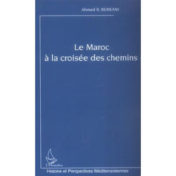 Le Maroc à la croisée des chemins
