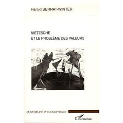 Nietzsche et le problème des valeurs