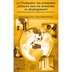 ISBN La Privatisation Des Entreprises Publiques Dans Les Pays En Developement, Business & finance, Français, Livre broché
