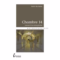 ISBN Chambre 14; Journal D'Un Schizophrene, société, Français