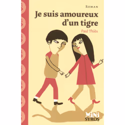 ISBN Je suis amoureux d'un tigre : Le livre de Paul Thiès, Julia Wauters, Roman, 32 pages