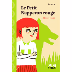 ISBN Le petit napperon rouge : Le livre de Hector Hugo, Julia Wauters, Roman, 48 pages