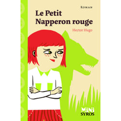 ISBN Le petit napperon rouge : Le livre de Hector Hugo, Julia Wauters