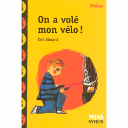 ISBN On a volé mon vélo ! : Le livre de Éric Simard, Antonin Louchard, Roman, 48 pages
